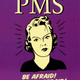 Image for article titled PMS Is Not A Window Into Your Soul